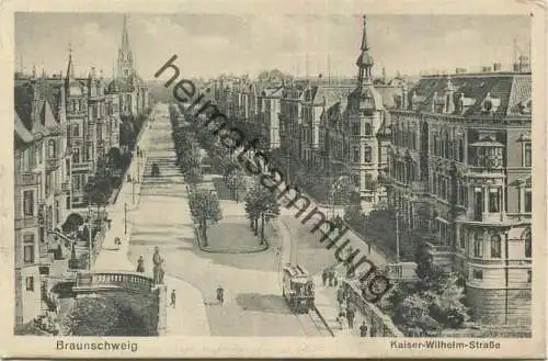 Braunschweig - Kaiser-Wilhelm-Strasse - Strassenbahn - Verlag E. Baxmann Hildesheim