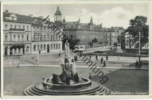 Elbing - Elblag - Balkbrunnen - Postamt - Verlag G. W. Petersen Elbing