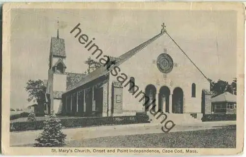 Massachusetts - Cape Cod Mass. - St. Mary 's Church - Onset and Point Independence