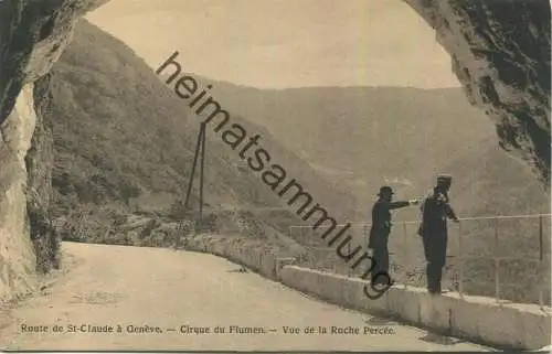 Cirque du Flumen - Vue de La Roche Percee - Rue de St-Claude a Geneve