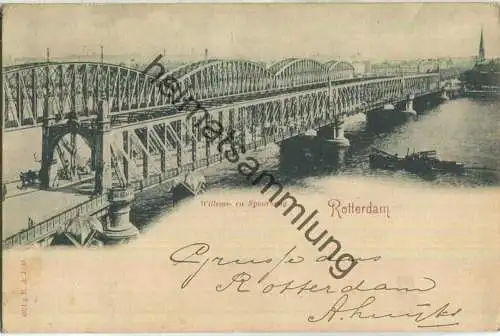 Rotterdam - Willelms- en Spoorbrug - Verlag 4821 g R. & J. D.