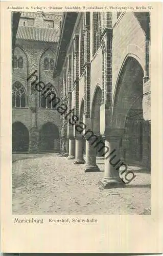 Marienburg - Kreuzhof - Säulenhalle - Verlag Ottomar Anschütz Berlin