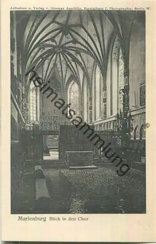 Marienburg - Blick in den Chor - Verlag Ottomar Anschütz Berlin