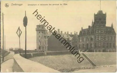 Zeebrugge - Semaphore et batiments des services de l'Etat - Verlag Ern. Thill Bruxelles - Feldpost