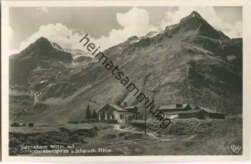 Valeriehaus mit Schlapperebenspitze und Schareck - Foto-Ansichtskarte - Verlag Alfred Gründler Salzburg