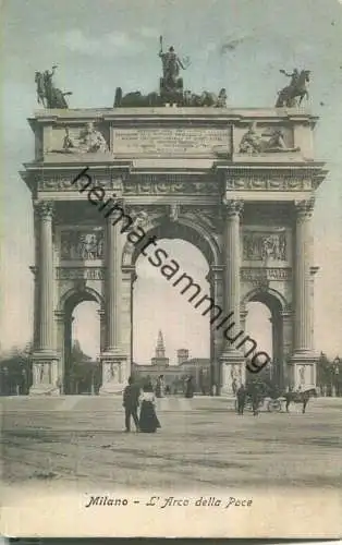 Milano - L'Arco della Pace - Verlag Fototipia Alterocca Terni