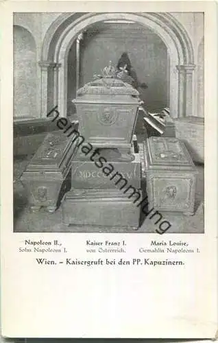 Wien - Kaisergruft bei den Kapuzinern - Napoleon II. - Kaiser Franz I. - Maria Louise Gemahlin von Napoleon I.