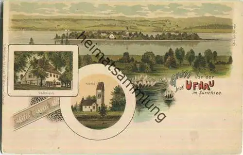 Gruss von der Insel Ufnau im Zürichsee - Verlag C. Höflinger Steiner Pfäffikon ca. 1900