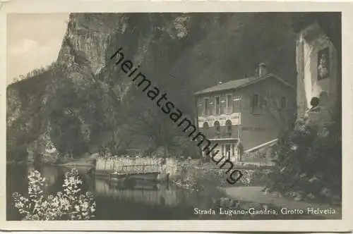 Strada Lugano-Gandria - Grotto Helvetia - Foto-AK - Edizione Alfredo Finzi Lugano