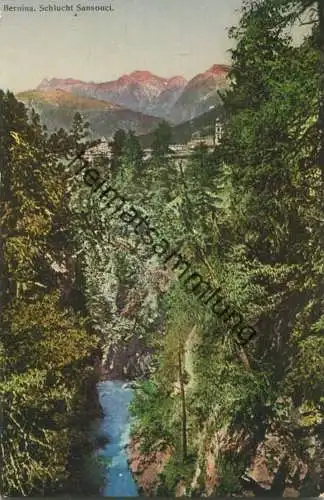 Bernina - Schlucht Sanssouci