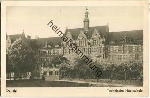 Danzig - Technische Hochschule - AK 30er Jahre - Verlag Danziger Verlagsgesellschaft GmbH Danzig