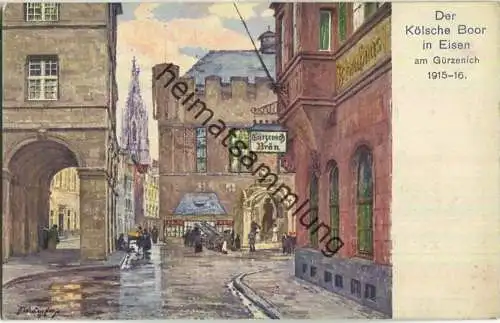 Der Kölsche Boor in Eisen am Gürzenich 1915-16 - signiert - Verlag Ed. Hölzermann Köln