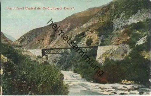 Peru - Ferro Carril Central del Peru - Puente Ueta - Verlag E. Polack-Schneider Lima