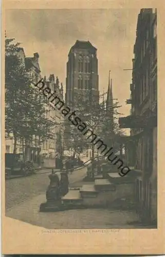 Danzig - Jopengasse mit Marienkirche - Foto Gottheil & Sohn Danzig - Verlag Danziger Verlagsgesellschaft mbH Danzig