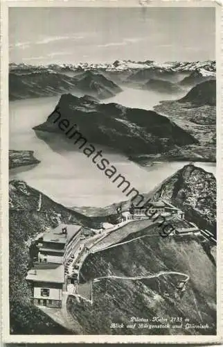 Pilatus Kulm - Blick auf Bürgenstock und Glärnisch - Foto-Ansichtskarte - Verlag E. Goetz Luzern