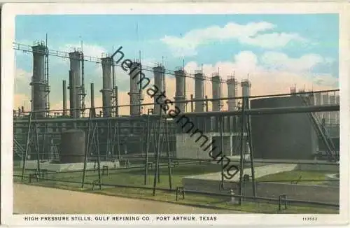 High pressure stills - Gulf Refining Co. - Port Arthur Texas