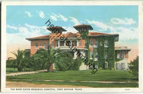 The Mary Gates Memorial Hospital - Port Arthur Texas