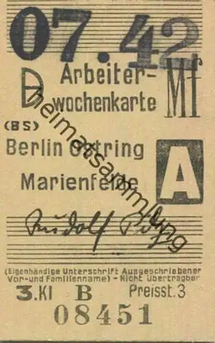 Deutschland - Arbeiterwochenkarte - Berlin Ostring Marienfelde - Fahrkarte Berlin S-Bahn-Verkehr 3. Klasse 1942