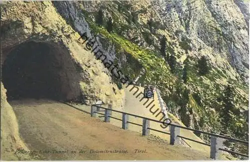 Falzarego - Kehrtunnel der Dolomitenstrasse - Verlag Joh. F. Amonn Bozen