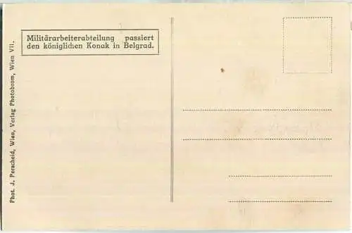 Belgrad - Militärabteilung passiert den Konak - Verlag J. Perscheid Wien