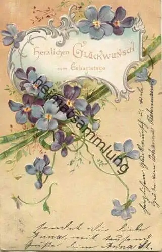 Geburtstag - Veilchen - Prägedruck gel. 1906