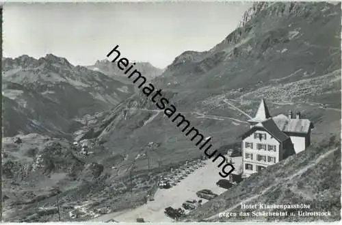 Hotel Klausenpasshöhe gegen das Schächental und Urirotstock - Foto-Ansichtskarte - J. Gaberell AG Photo-Verlag Zürich