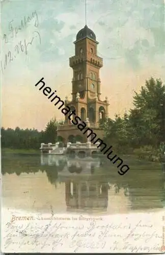 Bremen - Aussichtsturm im Bürgerpark - Verlag Louis Glaser Leipzig (G56466y)gel. 1903