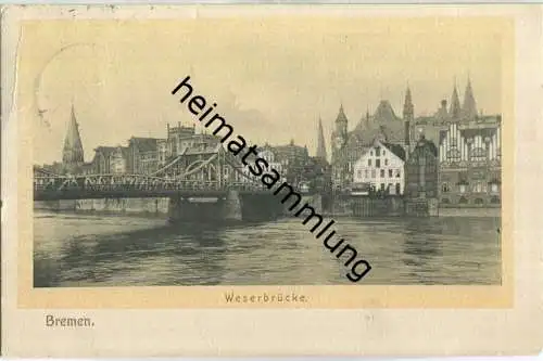 Bremen - Weserbrücke - Verlag G. A. Dörrbecker Bremen