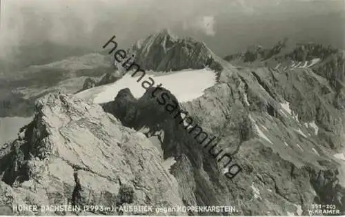 Hoher Dachstein - Ausblick gegen Koppenkarstein - Foto-AK - Verlag Walter Kramer Graz-Eggenberg