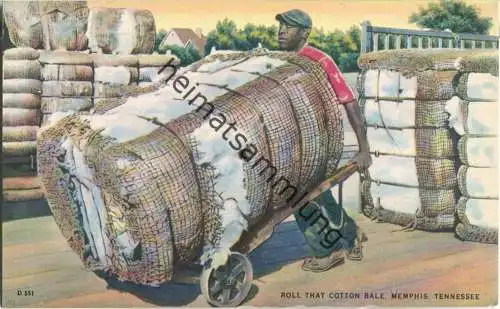 African-Americans - roll that cotton bale - Memphis Tennessee