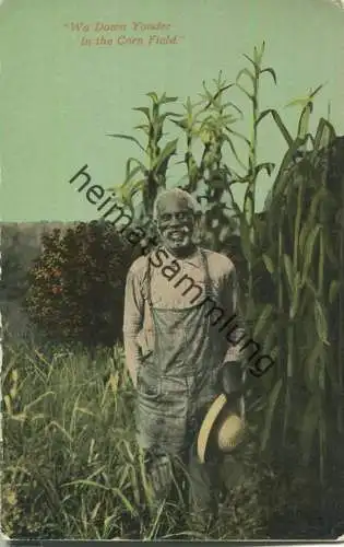 African-Americans - Wa down yonder the corn fields