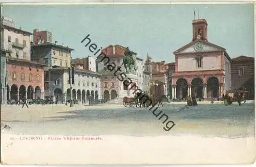 Livorno - Piazza Vittorio Emanuele ca. 1900