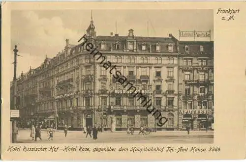 Frankfurt - Hotel Russischer Hof - Hotel Rose gegenüber dem Hauptbahnhof - Verlag Ludwig Klement Frankfurt