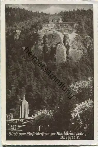 Einsiedlerstein - Wachsteinbaude - Bürgstein - Verlag Heinrich Haase Rumburg (G52141y)*