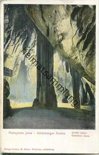 Adelsberger Grotte - Postojnska jama - Verlag M. Seber Adelsberg