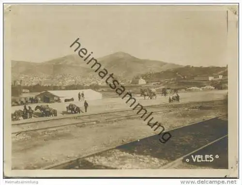 Veles - Bahnanlagen - Militär - Foto ca. 1915 Grösse 12cm x 9cm