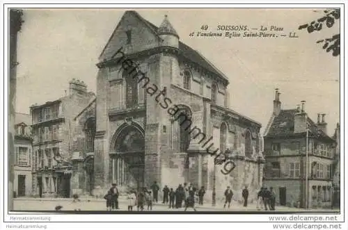 Soissons - La Place et l'ancienne Eglise Saint-Pierre - Feldpost