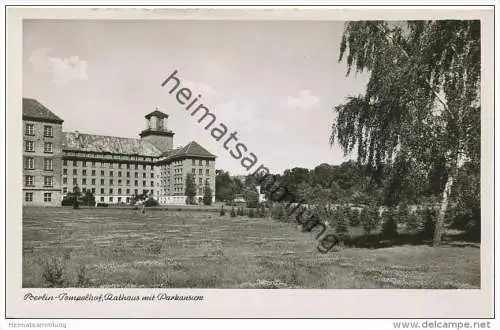 Berlin-Tempelhof - Rathaus mit Parkansicht - Foto-AK - Verlag Kunst und Bild Berlin 50er Jahre