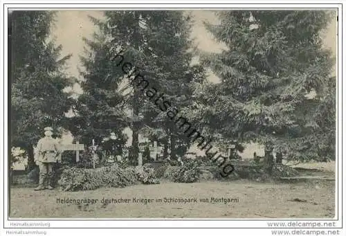 Montgarni - Schlosspark - Heldengräber deutscher Krieger - Feldpost