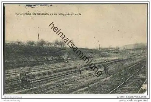Bahnstrecke vor Soissons - Feldpost