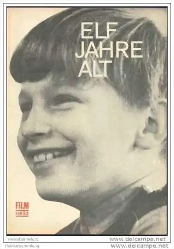 Film für Sie Progress-Filmprogramm 32/67 - Elf Jahre alt - Filmchronik die Kinder von Golzow