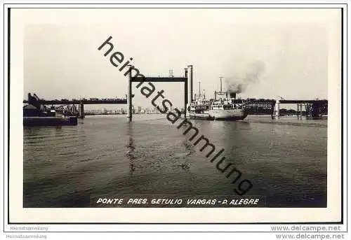 Porto Alegre - Ponte pres. Getulio Vargas - Foto-AK ohne rückseitige Einteilung