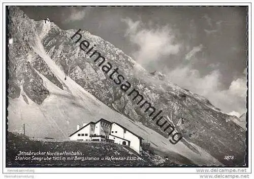 Innsbrucker Nordkettenbahn - Station Seegrube mit Bergstation - Foto-AK