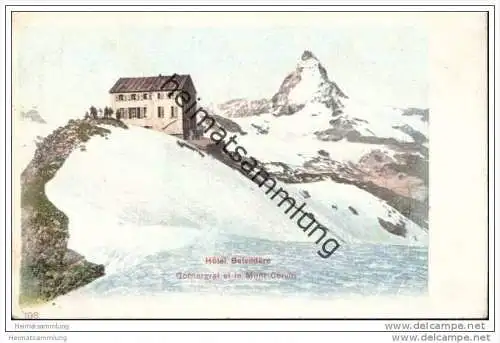 Hotel Belvedere - Gornergrat et le Mont Cervin ca. 1900