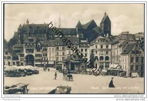 Basel - Barfüsserplatz mit Lohnhof - Foto-AK