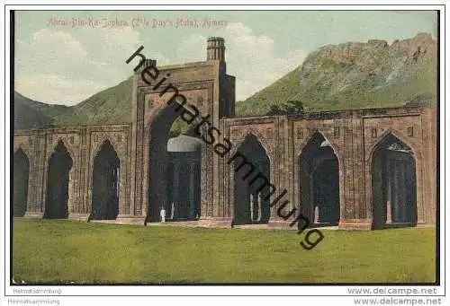 Indien - Ajmere&nbsp;- Ahrai-Din-Ka-Jophra - 2 1/2 Day's Huts - ca. 1910