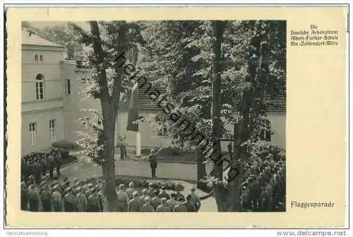 Berlin - Zehlendorf - Albert-Foster-Schule - Die Deutsche Arbeitsfront - Flaggenparade - NSDAP