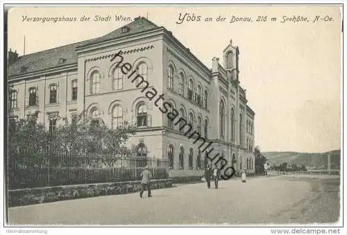 Ybbs an der Donau - Versorgungshaus der Stadt Wien