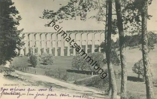 Chaumont - Viaduc Nord gel. 1902