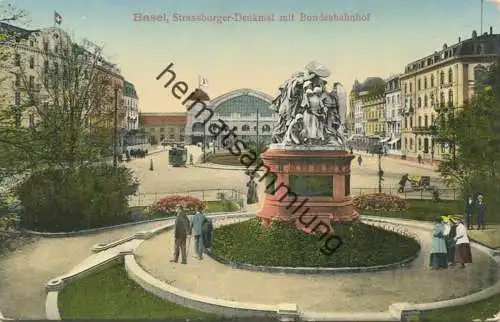 Basel - Strassburger-Denkmal mit Bundesbahnhof - Verlag G. Metz Basel